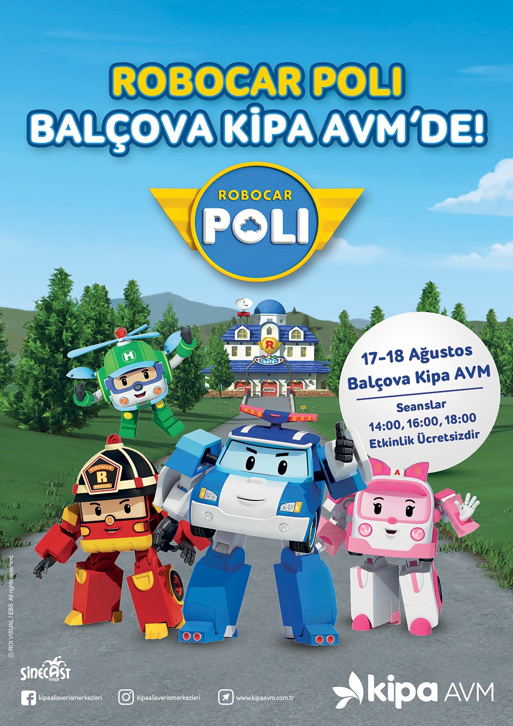 Robocar Poli &Ccedil;iğli Kipa AVM&rsquo;de!